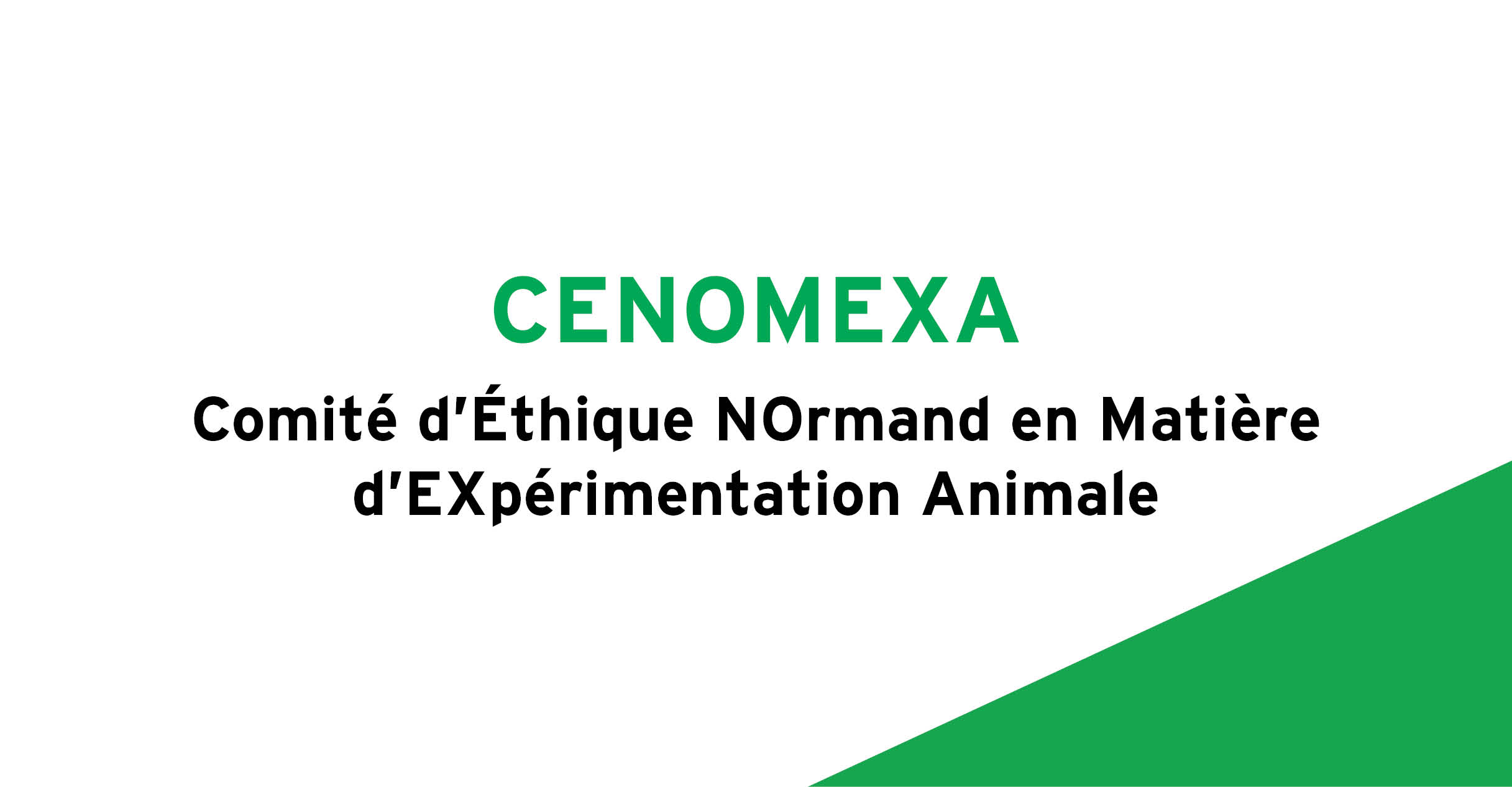 CENOMEXA - Comité d’Éthique NOrmand en Matière d’EXpérimentation Animale