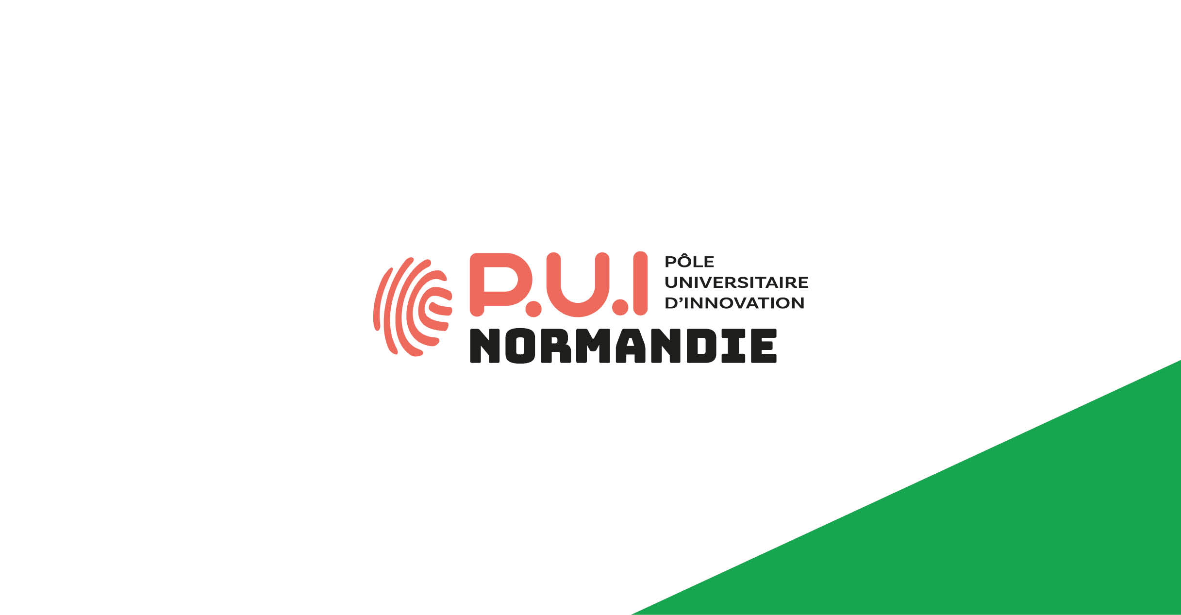 P.U.I Normandie - Pôle universitaire d’innovation