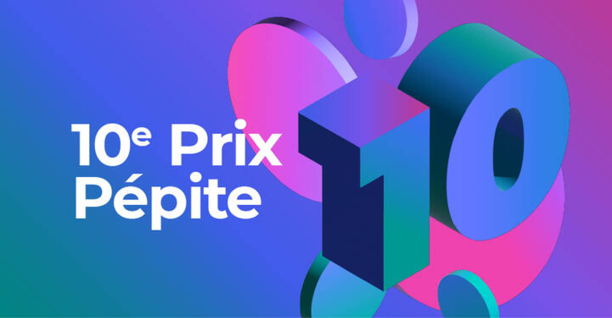 10e prix Pépite